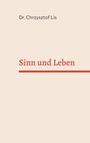 Chrzysztof Lis: Sinn und Leben, Buch