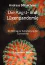 Andreas Sönnichsen: Die Angst- und Lügenpandemie, Buch
