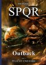 Olaf Thumann: Spqr Outback, Buch