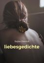 Stefan Dietrich: liebesgedichte, Buch