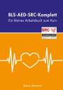 Tobias Weimann: BLS-AED-SRC-Komplett, Buch