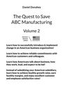 Daniel Donahey: The Quest to Save ABC Manufacturing: Volume 2, Buch