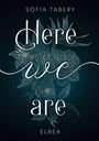 Sofia Tabery: Here we are Elrea, Buch