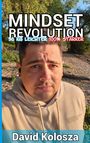 David Kolosza: Mindset Revolution, Buch