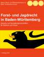 : Forst- und Jagdrecht in Baden-Württemberg, Buch