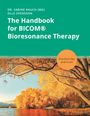 Sabine Rauch: The Handbook for BICOM® Bioresonance Therapy, Buch