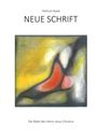 Helmut Staak: Neue Schrift, Buch
