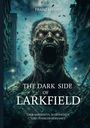 Franz Hirmer: The dark side of Larkfield, Buch