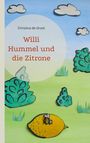 Christina de Groot: Willi Hummel und die Zitrone, Buch