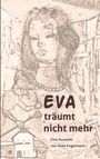 Simone Börner: Eva träumt nicht mehr, Buch