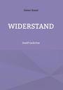 Dieter Kissel: Widerstand, Buch