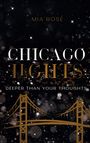 Mia Rosé: Chicago Lights, Buch