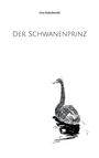 Lina Sobolewski: Der Schwanenprinz, Buch