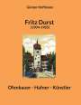 Günter Hoffmann: Fritz Durst (1904-1985), Buch
