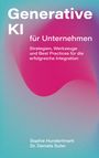 Sophie Hundertmark: Generative KI für Unternehmen, Buch