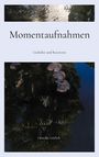 Henrike Görlich: Momentaufnahmen, Buch