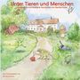 : Unter Tieren und Menschen, Buch