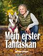 Adriane Lochner: Mein erster Tamaskan, Buch
