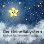 Christina Kredler: Der kleine Babystern, Buch