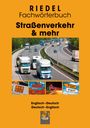 Stefan Riedel: Straßenverkehr & mehr, Buch