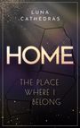 Luna Cathedras: Home, Buch