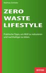 Matthias Schröder: Zero-Waste-Lifestyle, Buch