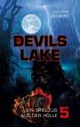 Claudia Jacobsen: Devils Lake ¿ Ein Spielzug aus der Hölle, Buch