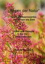 Traude Schubert: Segen der Natur - Teil 1, Buch