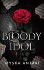 Myska Antari: Bloody Idol, Buch