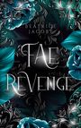 Beatrice Jacoby: Fae Revenge, Buch