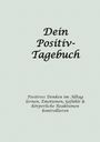 Martin Storr: Dein Positiv-Tagebuch, Buch