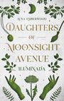 Luna Emberwood: Daughters of Moonsight Avenue - Iluminada, Buch