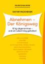 Dieter Packheiser: Abnehmen - Der Königsweg, Buch