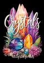 Monsoon Publishing: Crystals Coloring Book for Adults, Buch