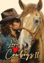 Monsoon Publishing: We love Cowboys Coloring Book for Adults Vol. 2, Buch