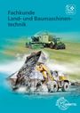 Malte Petersen: Fachkunde Land- und Baumaschinentechnik, Buch