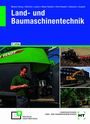 Hermann Meiners: Land- und Baumaschinentechnik, Buch