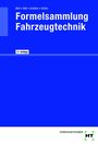 Marco Bell: Formelsammlung Fahrzeugtechnik, Buch
