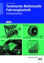 Marco Bell: Technische Mathematik Fahrzeugtechnik, Buch