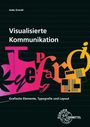 Anke Grandt: Visualisierte Kommunikation, Buch