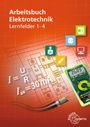 Monika Burgmaier: Arbeitsbuch Elektrotechnik Lernfeld 1-4, Buch