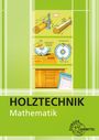 Bernd Spellenberg: Mathematik - Holztechnik, Buch