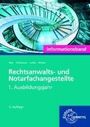 Ellen Weiten: Rechtsanwalts- und Notarfachangestellte, Informationsband. 1. Ausbildungsjahr, Buch