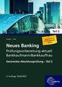 Britta Augath: Neues Banking Prüfungsvorbereitung aktuell Bankkaufmann/Bankkauffrau, Buch