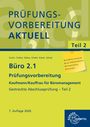 Martin Debus: Prüfungsvorbereitung aktuell - Kaufmann/Kauffrau für Büromanagement, Teil II, Buch