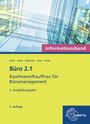 Britta Camin: Büro 2.1 - Informationsband - 2. Ausbildungsjahr, Buch