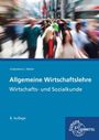 „Allgemeine Wirtschaftslehre – Wirtschafts- und Sozialkunde, 8. Auflage“ Text oben, Logo unten. Menschenmenge im Hintergrund.
