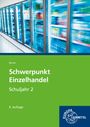 Steffen Berner: Schwerpunkt Einzelhandel Schuljahr 2, Buch