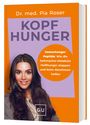 Pia Roser: Kopfhunger, Buch