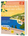 Melanie Pignitter: Wiedersehen mit mir selbst zwischen Pasta und Limoncello, Buch